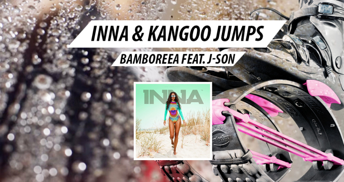 KANGOO JUMPS & INNA 