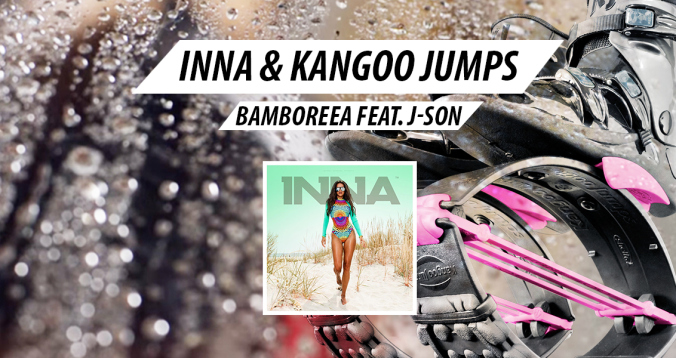 KANGOO JUMPS & INNA 